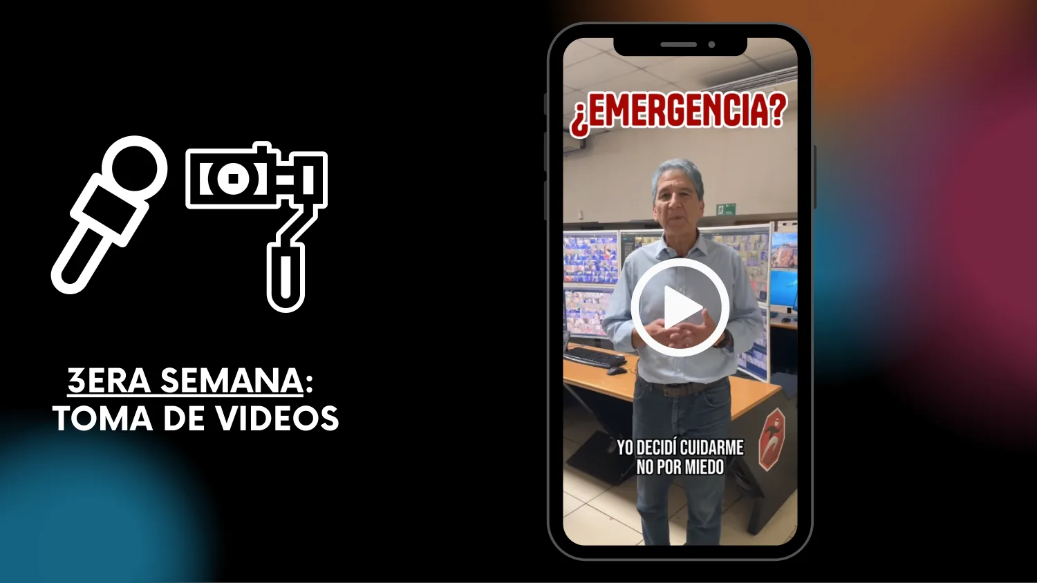 3era semana · Toma de videos